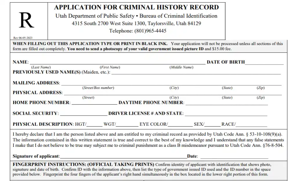 A screenshot of the application for criminal history information from the Utah Department of Public Safety Bureau of Criminal Identification, showing the required information needed to complete the request.